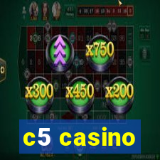 c5 casino